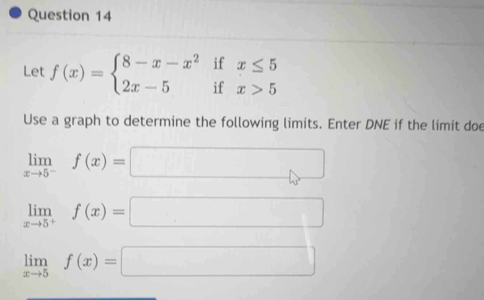 question 14 let $f(x)=\\begin{cases}8 - x - x^2&\\text{if }x\\leq5\\\\2…