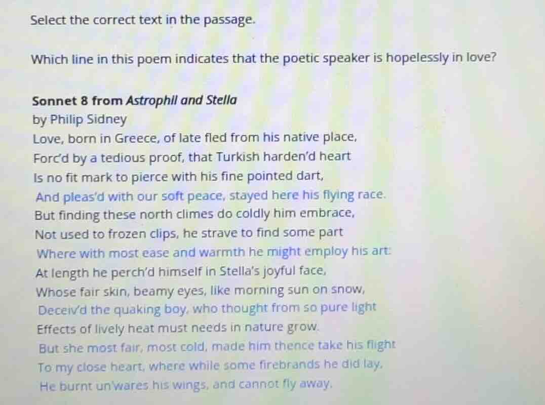 select the correct text in the passage. which line in this poem indicat…