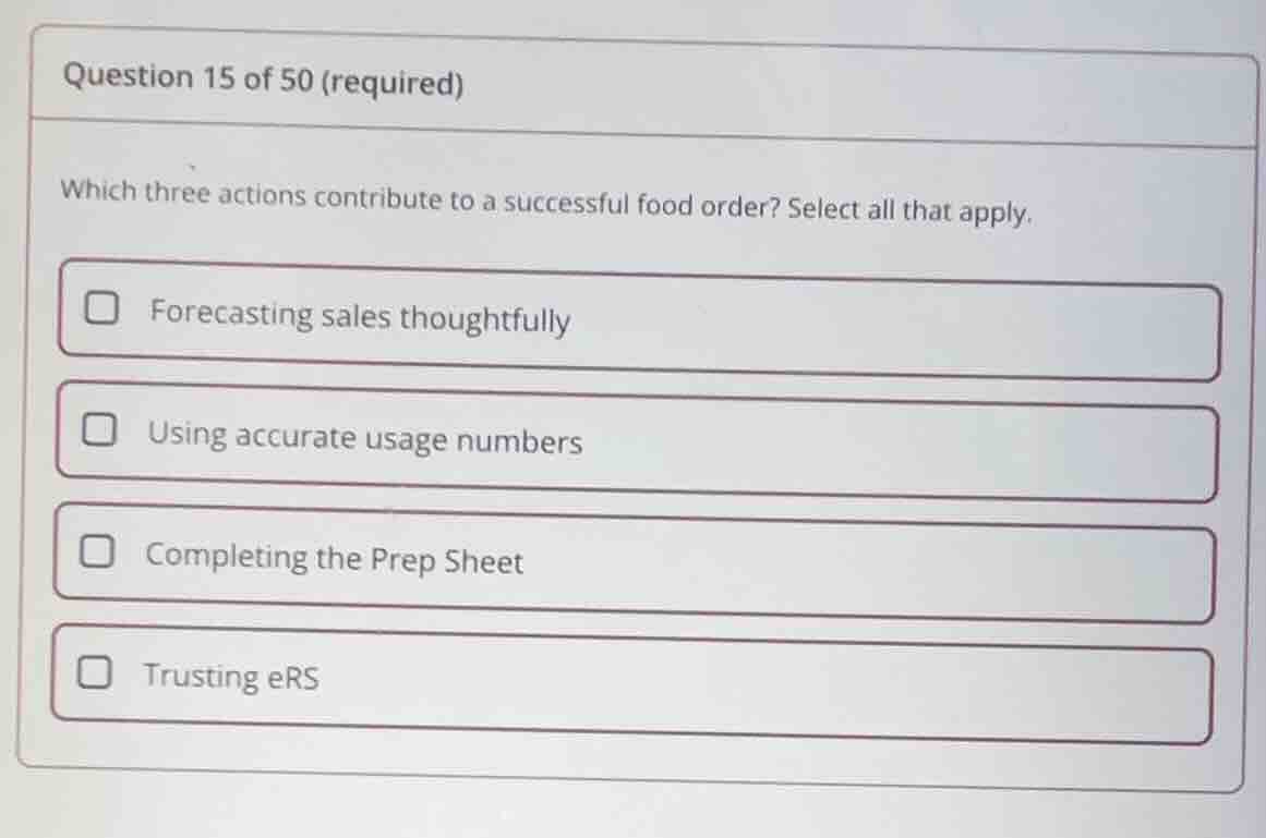 question 15 of 50 (required) which three actions contribute to a succes…