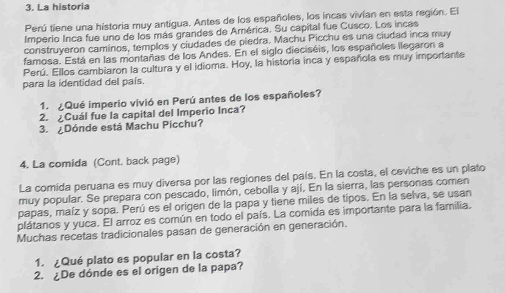 3. la historia perú tiene una historia muy antigua. antes de los españo…