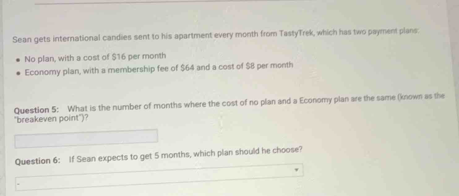 sean gets international candies sent to his apartment every month from …