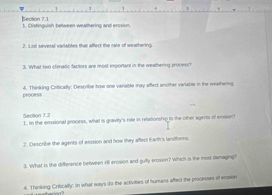 section 7.1 1. distinguish between weathering and erosion. 2. list seve…