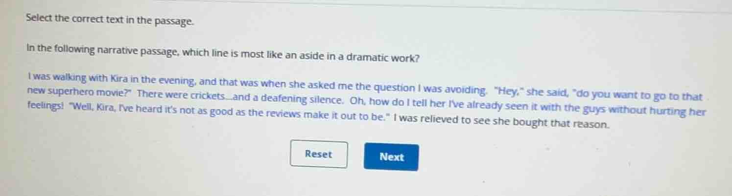 select the correct text in the passage. in the following narrative pass…