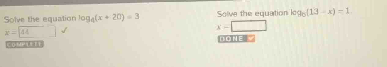 solve the equation \\(\\log_4(x + 20) = 3\\)\\(x = 44\\)complete\\(\\qu…