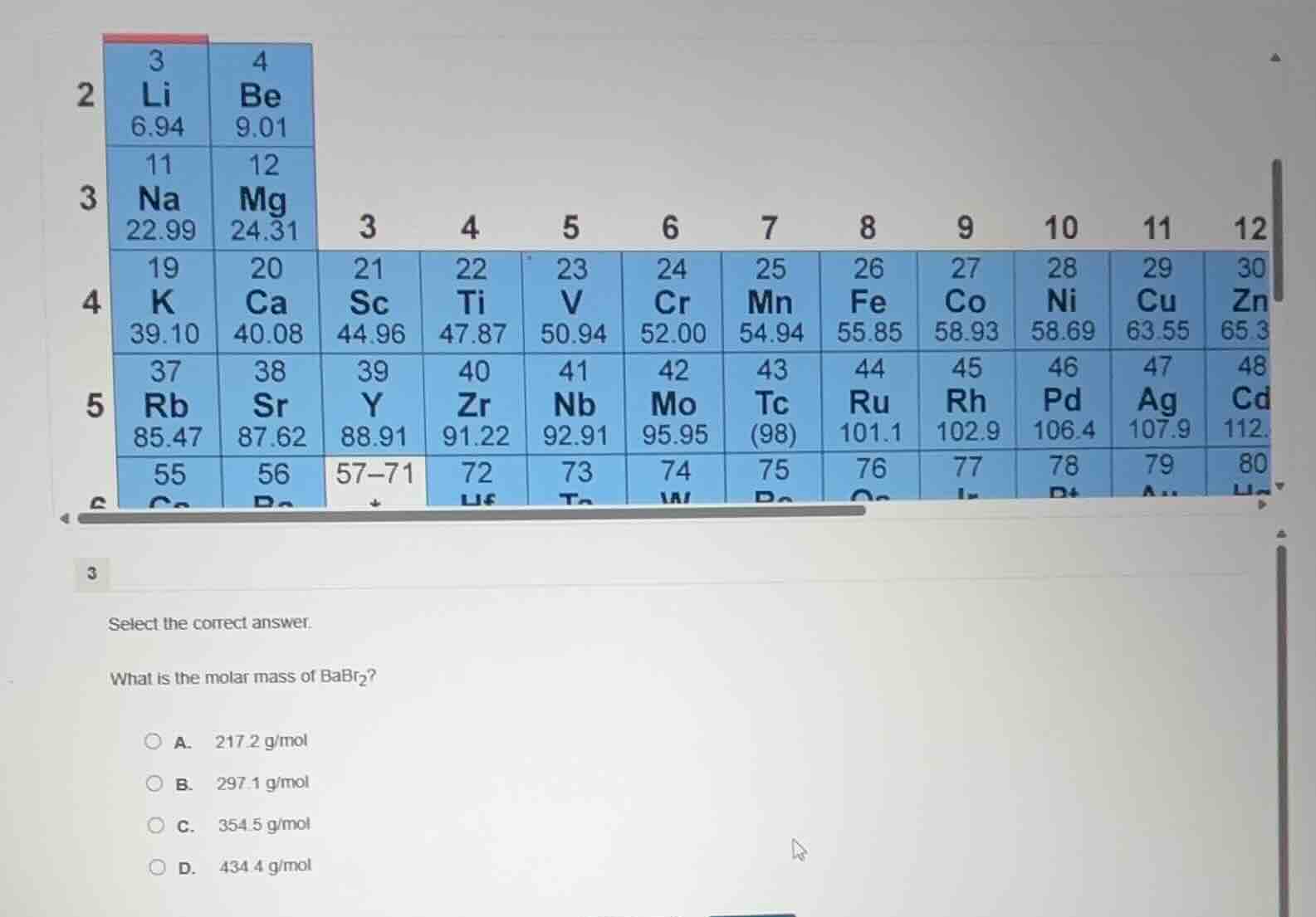 select the correct answer. what is the molar mass of babr₂? a. 217.2 g/…