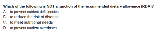 which of the following is not a function of the recommended dietary all…