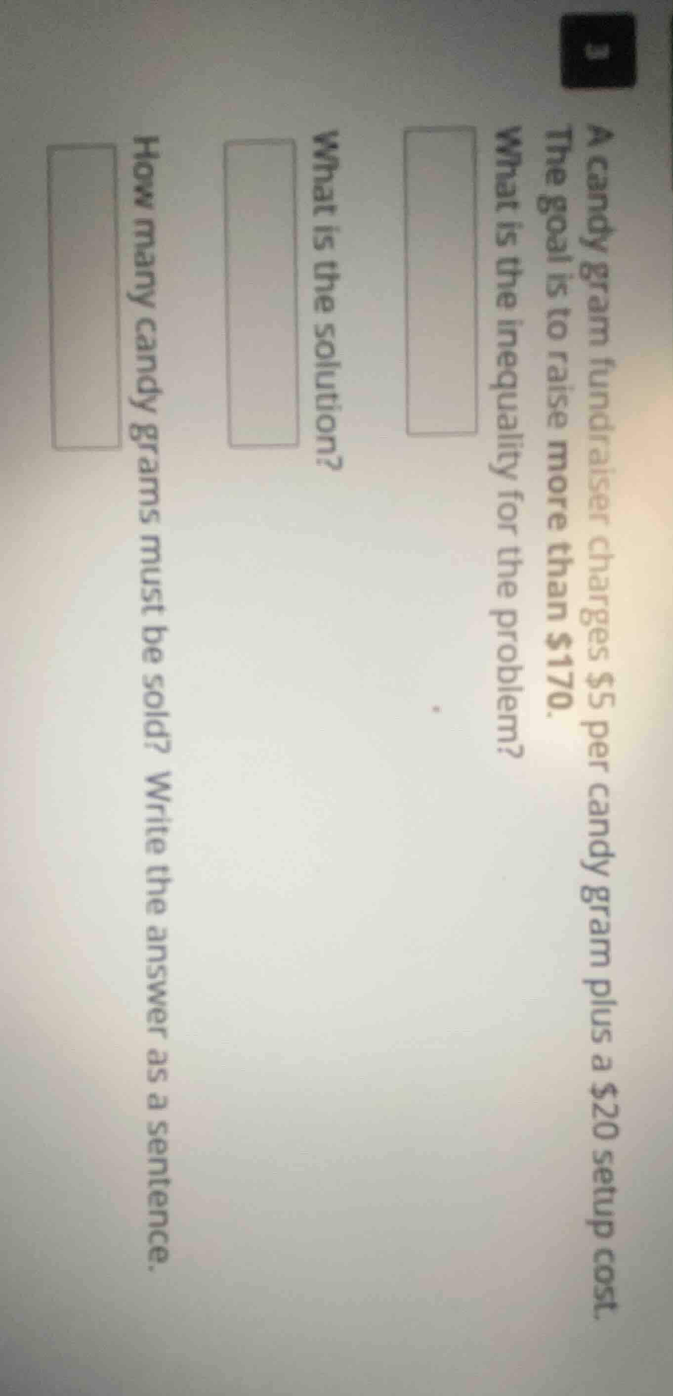 a candy gram fundraiser charges $5 per candy gram plus a $20 setup cost…