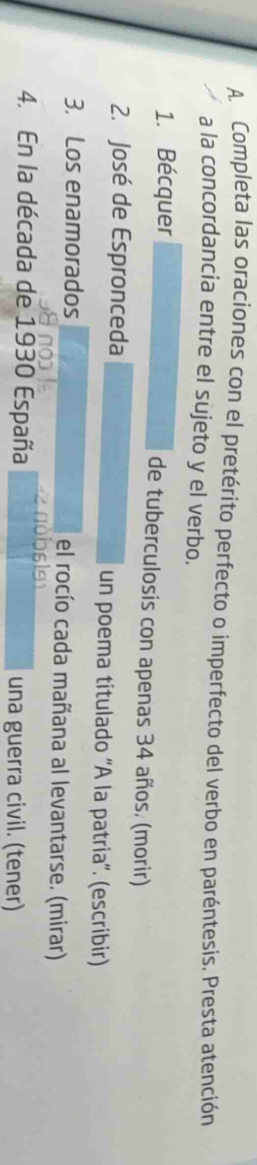 a. completa las oraciones con el pretérito perfecto o imperfecto del ve…