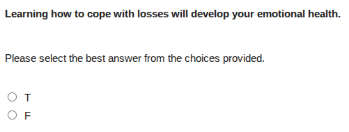 learning how to cope with losses will develop your emotional health. pl…