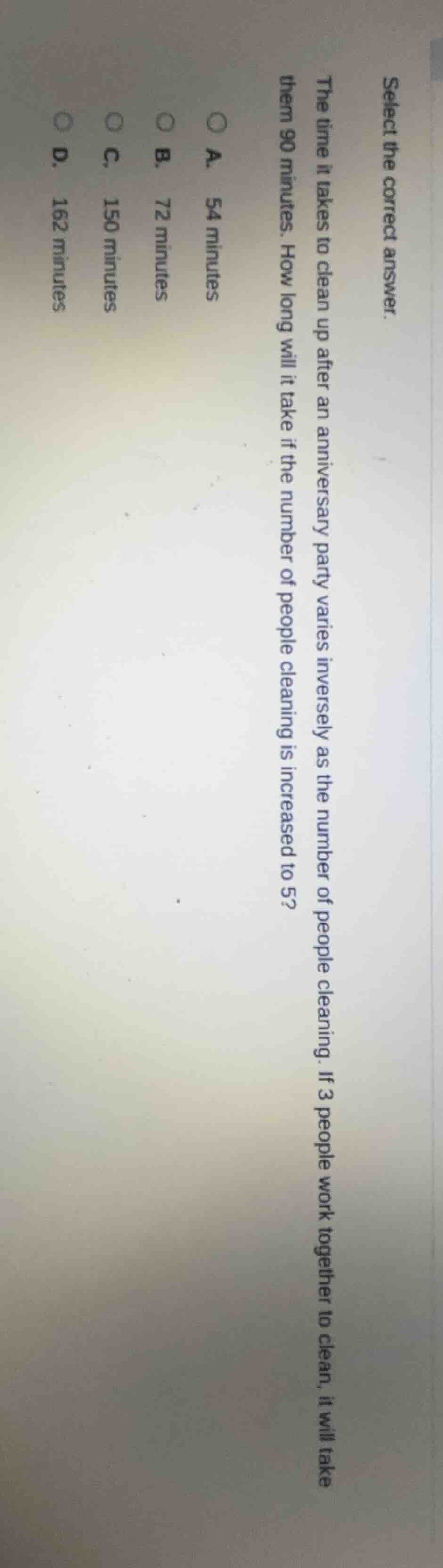 select the correct answer. the time it takes to clean up after an anniv…