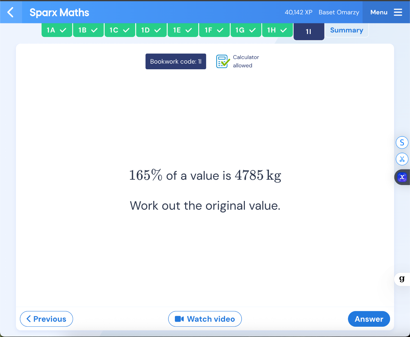 165% of a value is 4785 kg work out the original value.