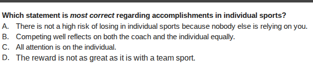 which statement is most correct regarding accomplishments in individual…