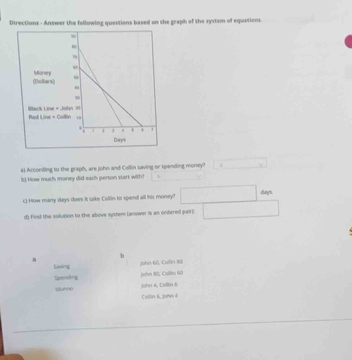 directions - answer the following questions based on the graph of the s…