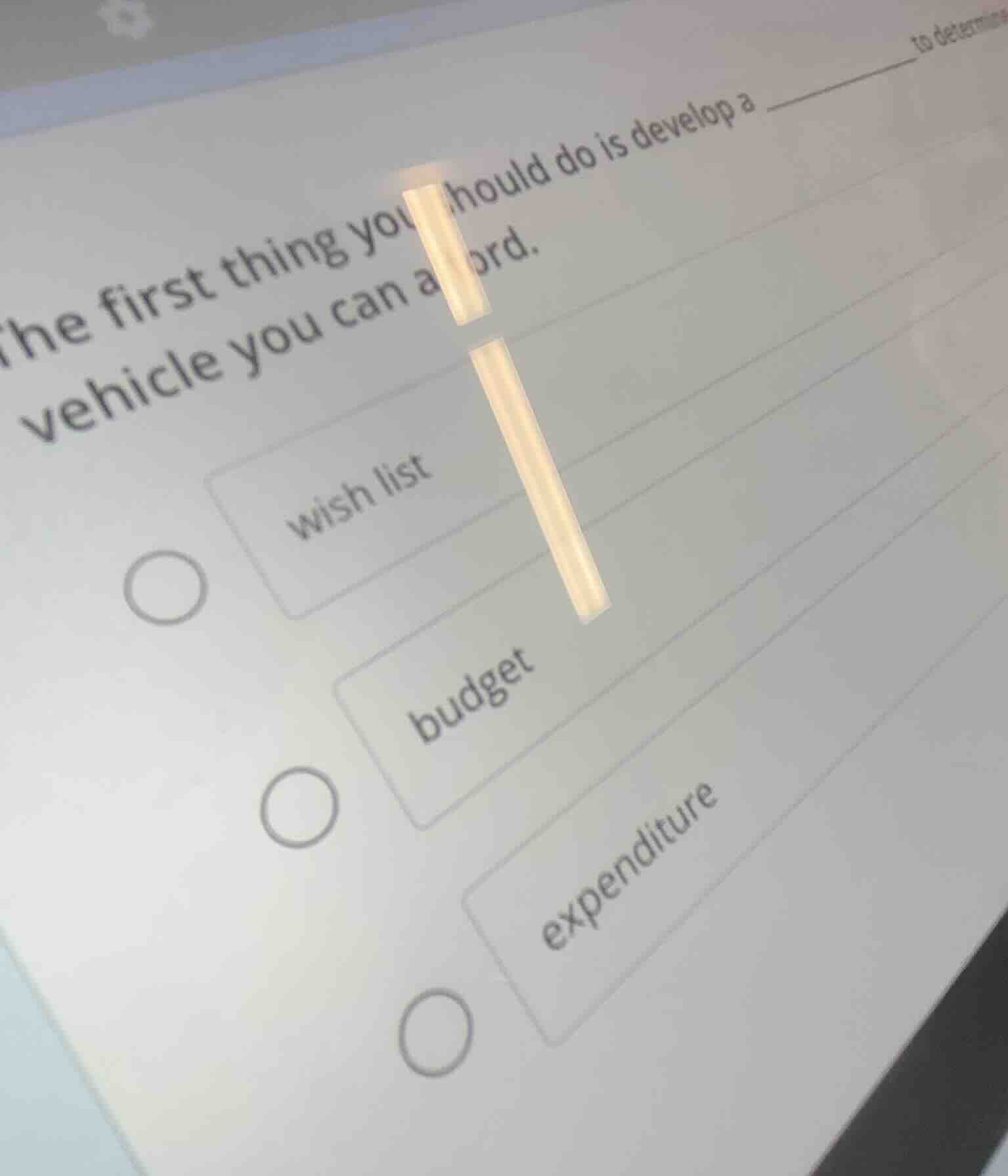 the first thing you should do is develop a ______ to determine vehicle …