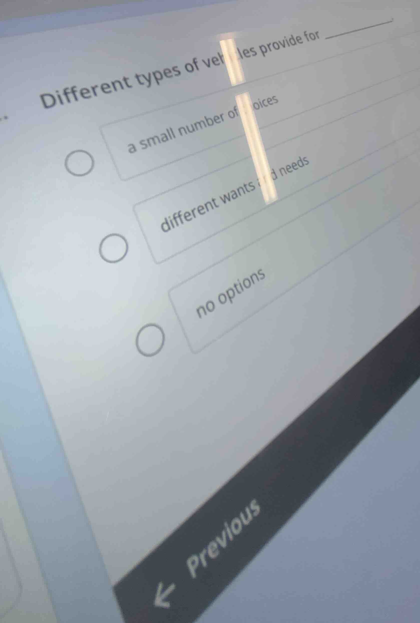 different types of vehicles provide for ______. - a small number of cho…