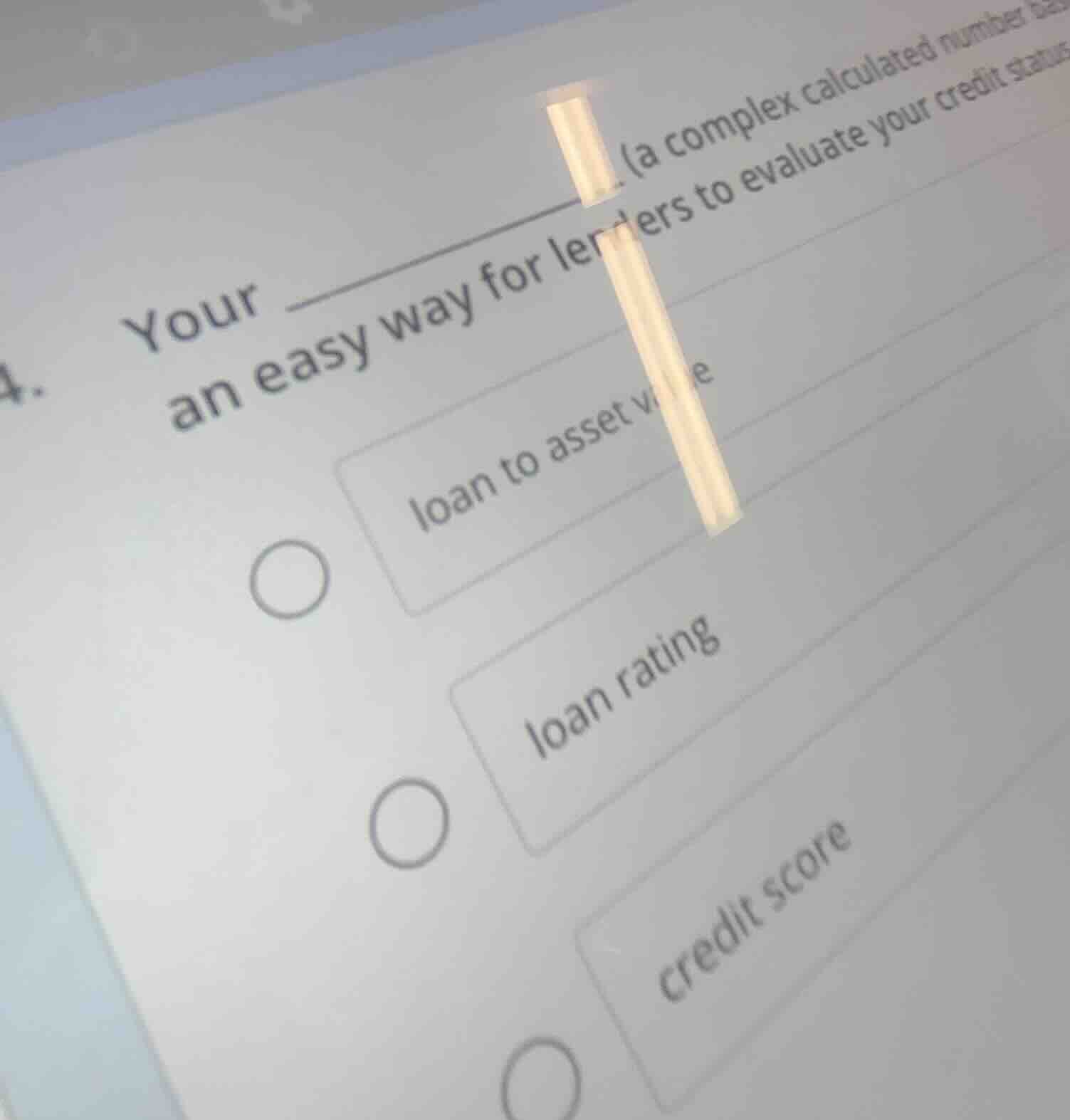 4. your ___ (a complex calculated number ba an easy way for len ers to …