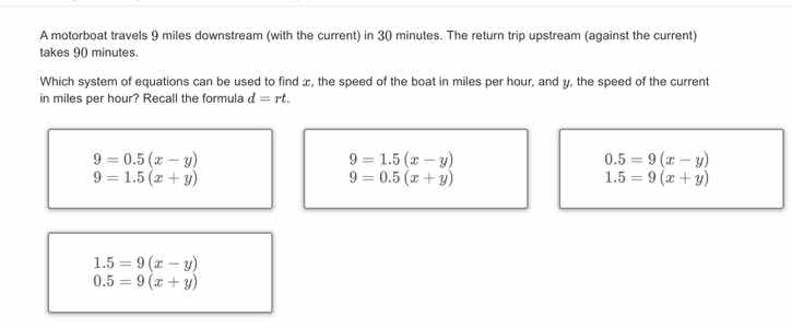a motorboat travels 9 miles downstream (with the current) in 30 minutes…