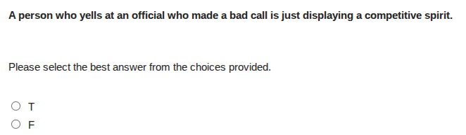 a person who yells at an official who made a bad call is just displayin…