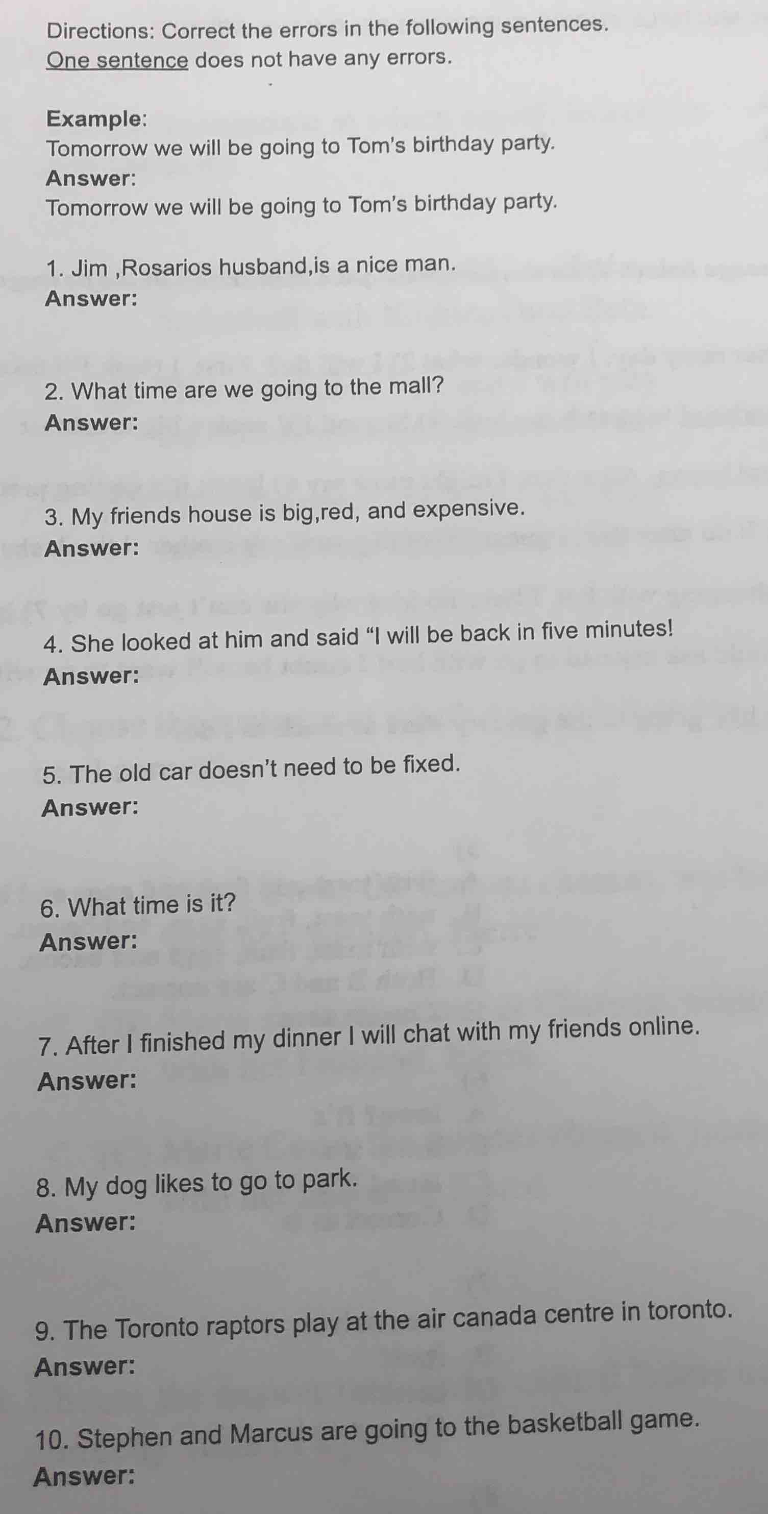 directions: correct the errors in the following sentences. one sentence…