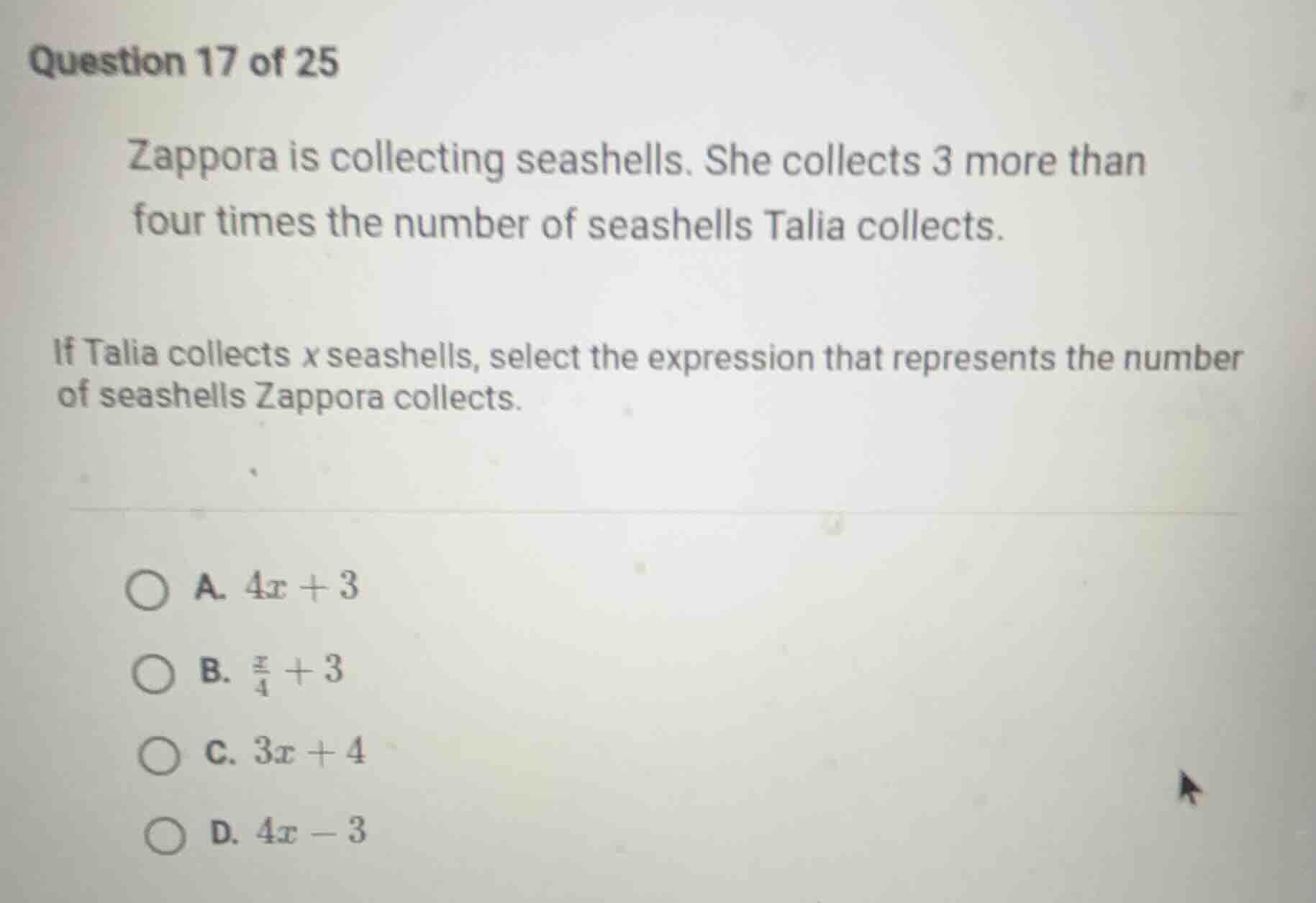 question 17 of 25 zappora is collecting seashells. she collects 3 more …
