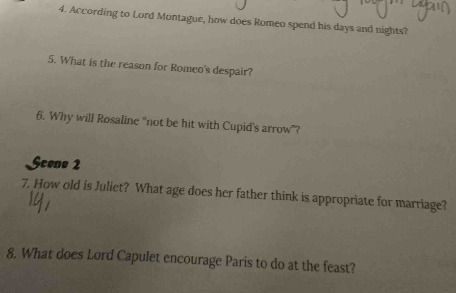 4. according to lord montague, how does romeo spend his days and nights…