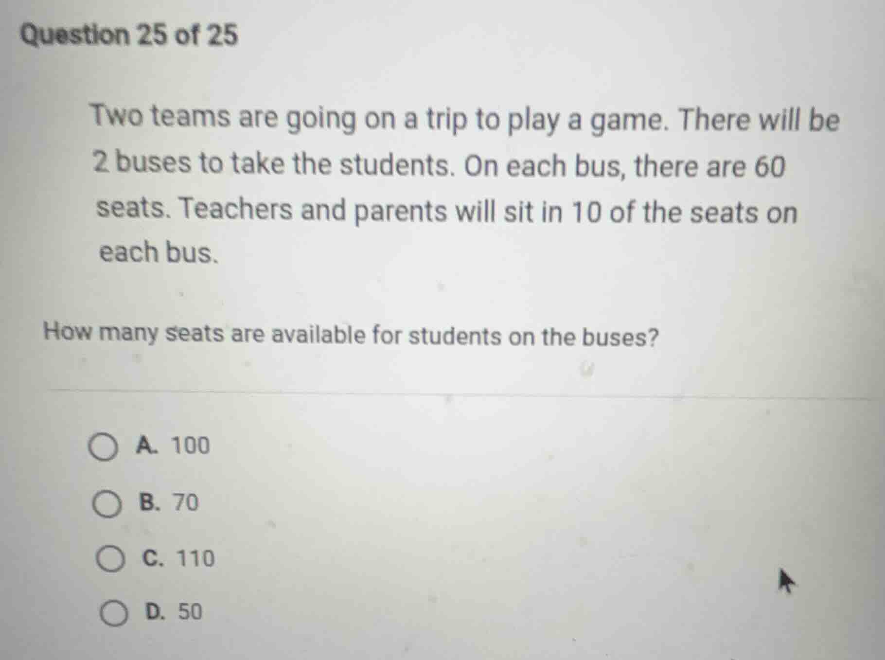 question 25 of 25 two teams are going on a trip to play a game. there w…