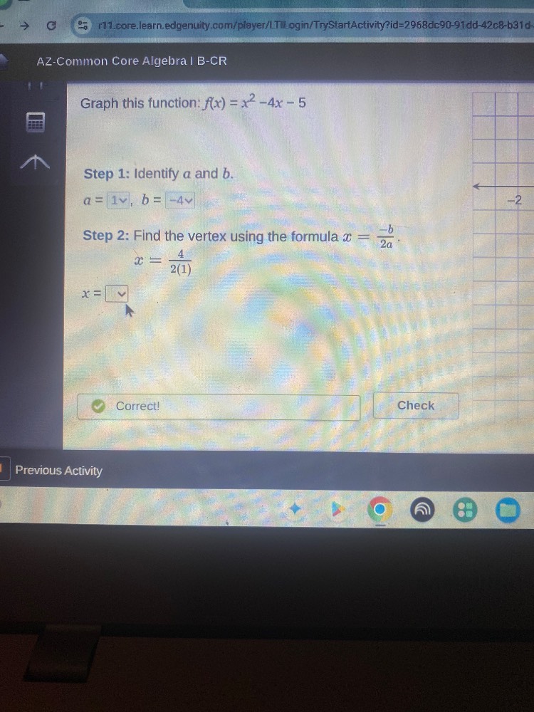 graph this function: $f(x) = x^2 - 4x - 5$ step 1: identify $a$ and $b$…