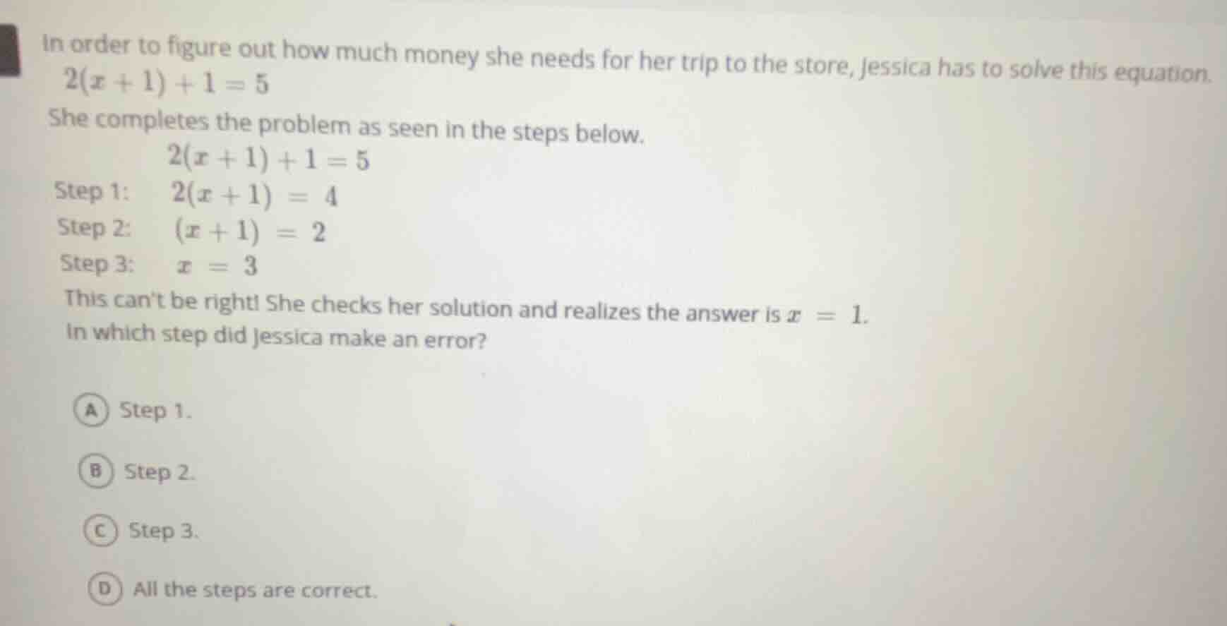 in order to figure out how much money she needs for her trip to the sto…