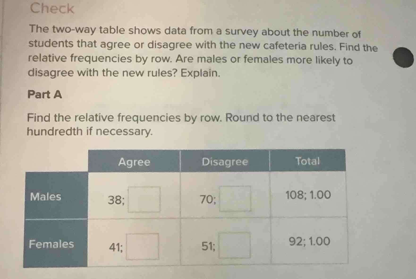 check the two - way table shows data from a survey about the number of …