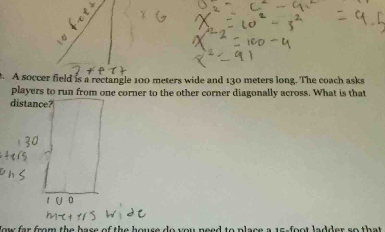 2. a soccer field is a rectangle 100 meters wide and 130 meters long. t…