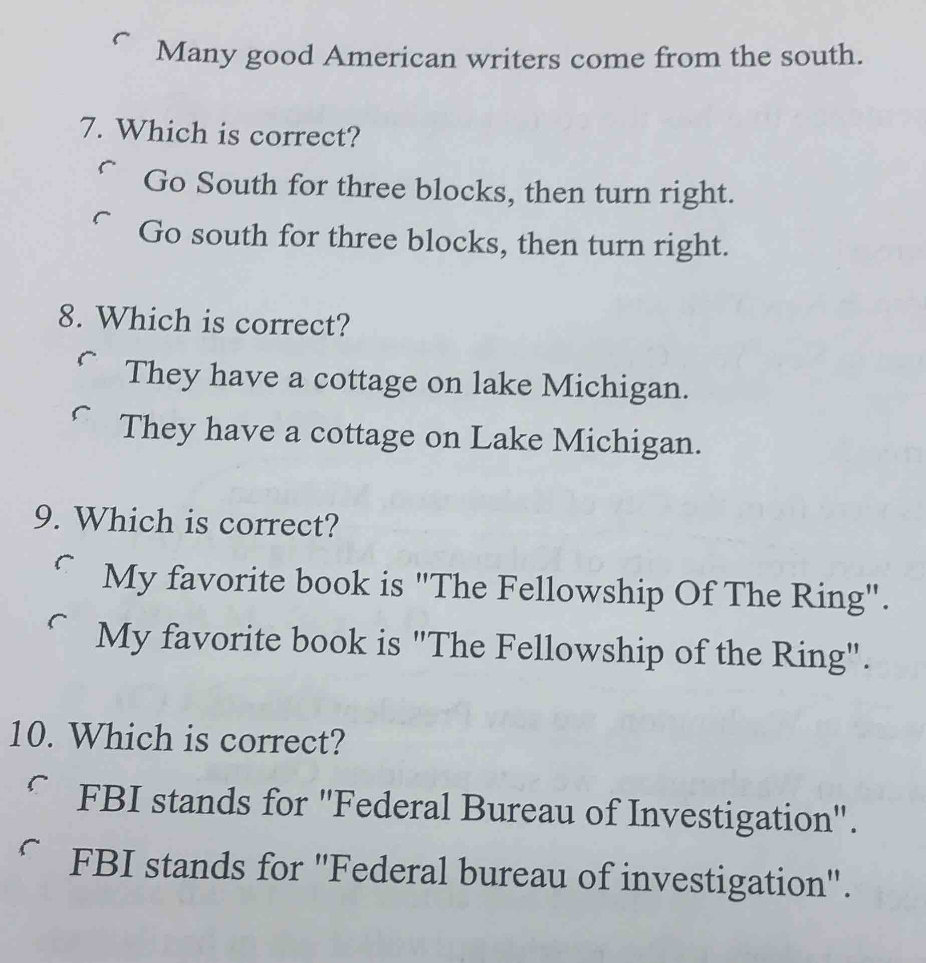 many good american writers come from the south. 7. which is correct? go…