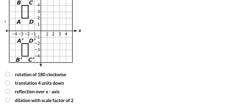 rotation of 180 clockwise translation 4 units down reflection over x - …