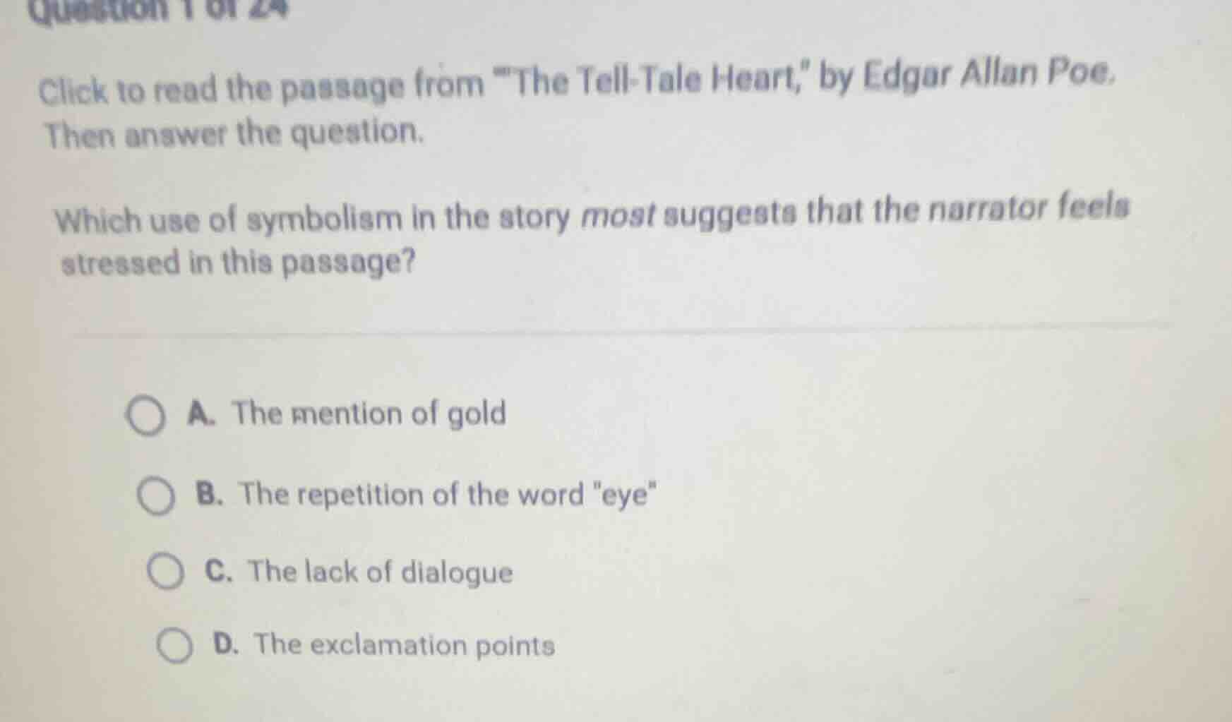 question 1 of 24 click to read the passage from \the tell - tale heart,…