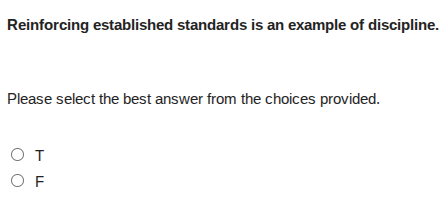 reinforcing established standards is an example of discipline. please s…