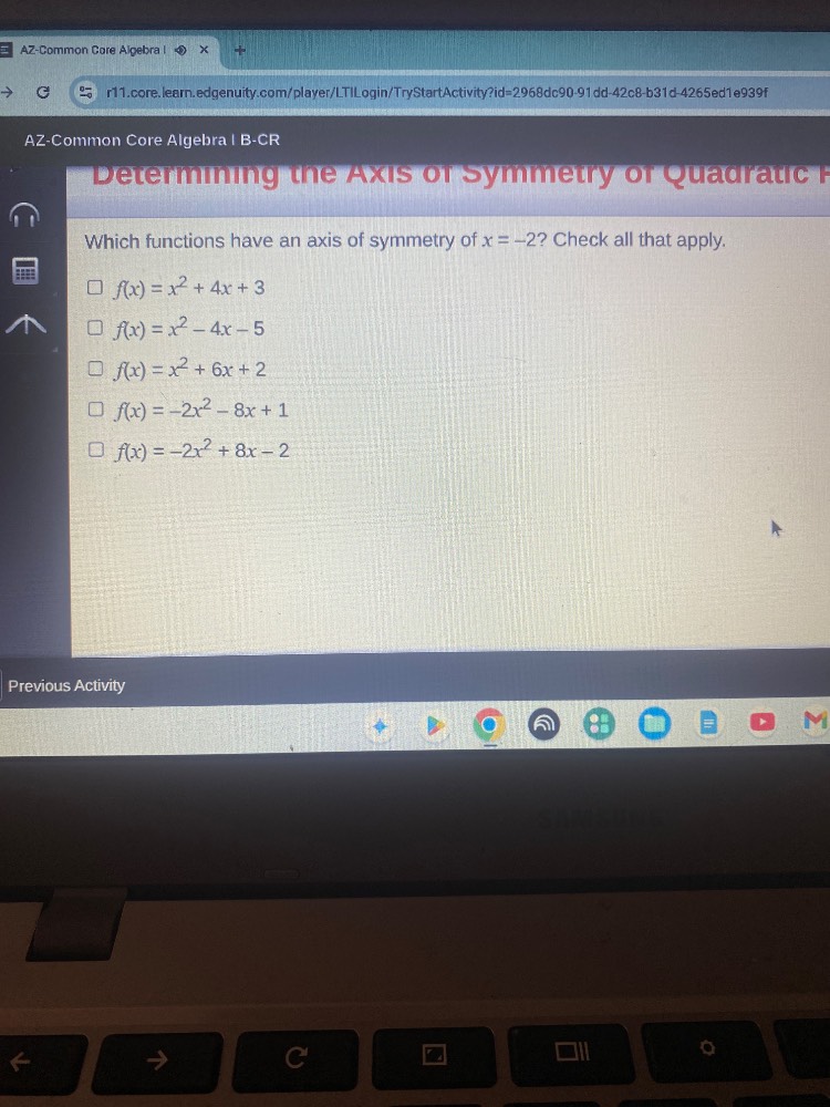 determining the axis of symmetry of quadratic which functions have an a…
