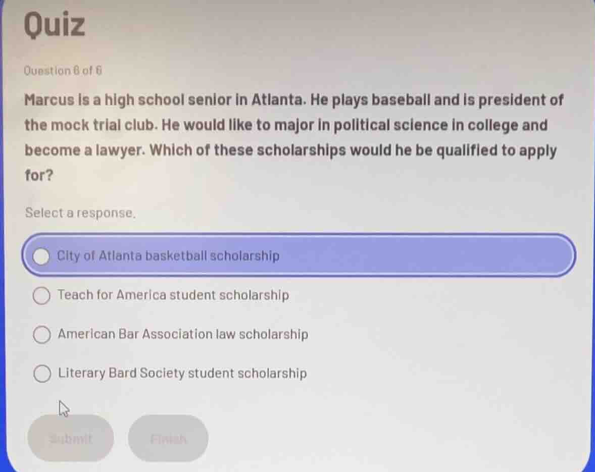 quiz question 6 of 6 marcus is a high school senior in atlanta. he play…