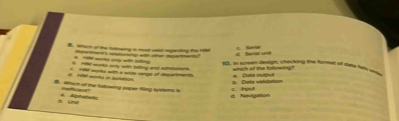 8. which of the following is most valid regarding the him departments r…