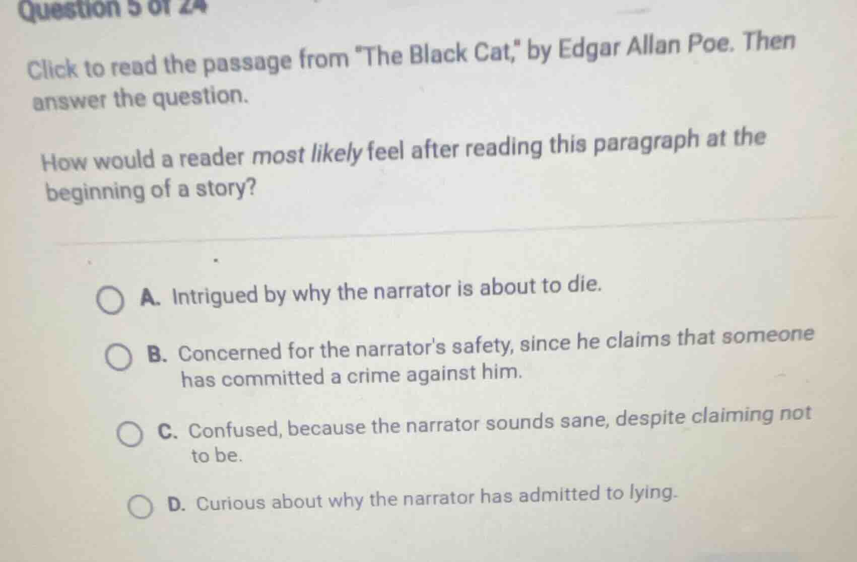 question 5 of 24 click to read the passage from \the black cat,\ by edg…