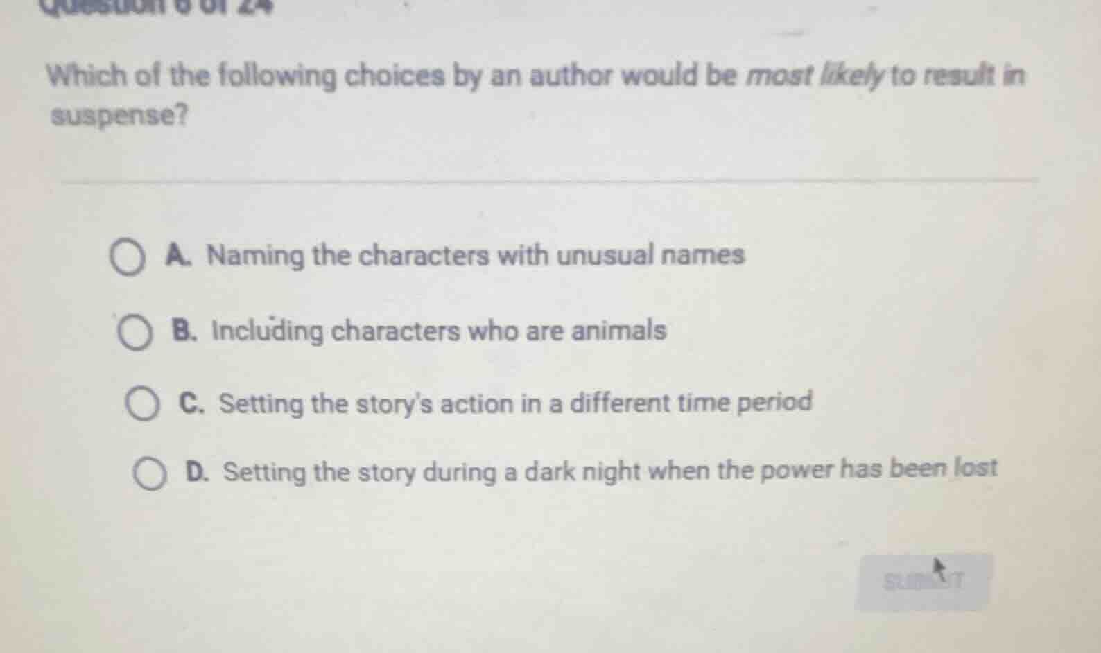 which of the following choices by an author would be most likely to res…