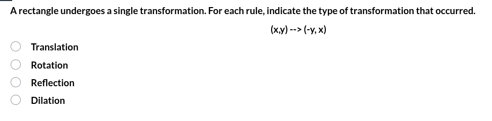 a rectangle undergoes a single transformation. for each rule, indicate …