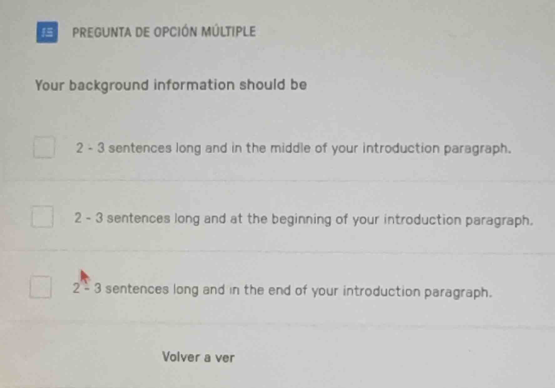 pregunta de opción múltiple your background information should be 2 - 3…