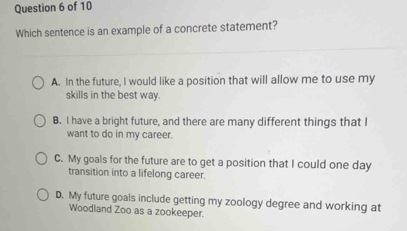 question 6 of 10 which sentence is an example of a concrete statement? …