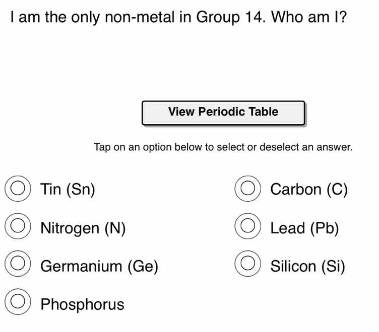 i am the only non - metal in group 14. who am i? view periodic table ta…