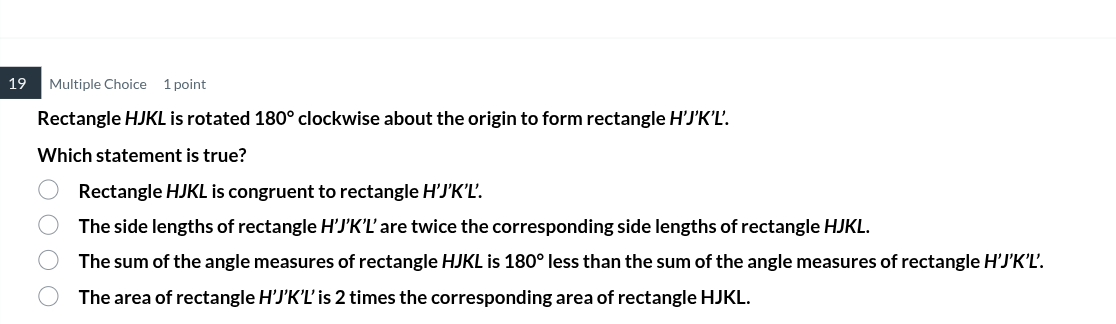 rectangle hjkl is rotated 180° clockwise about the origin to form recta…