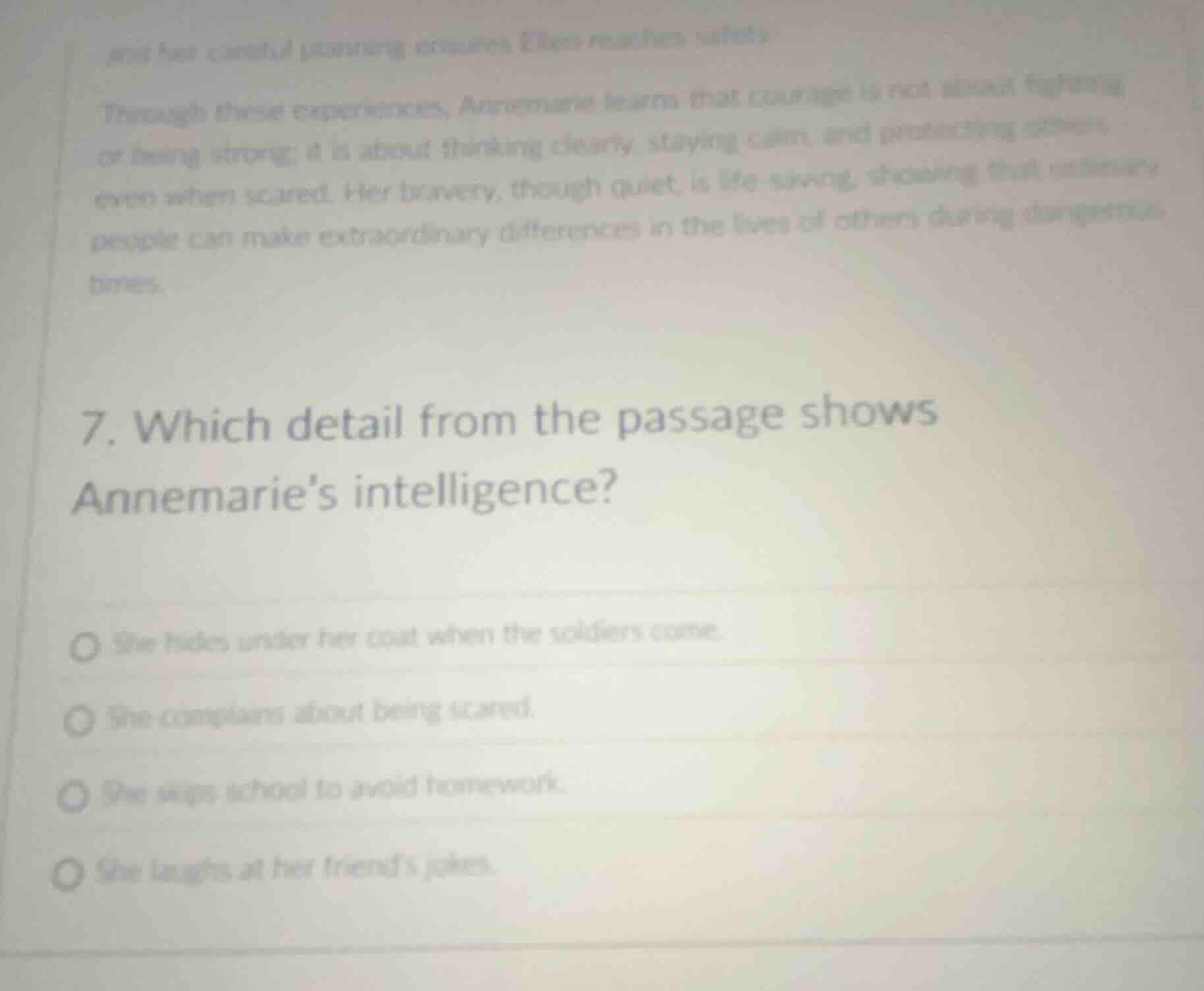 through these experiences, annemarie learns that courage is not about f…
