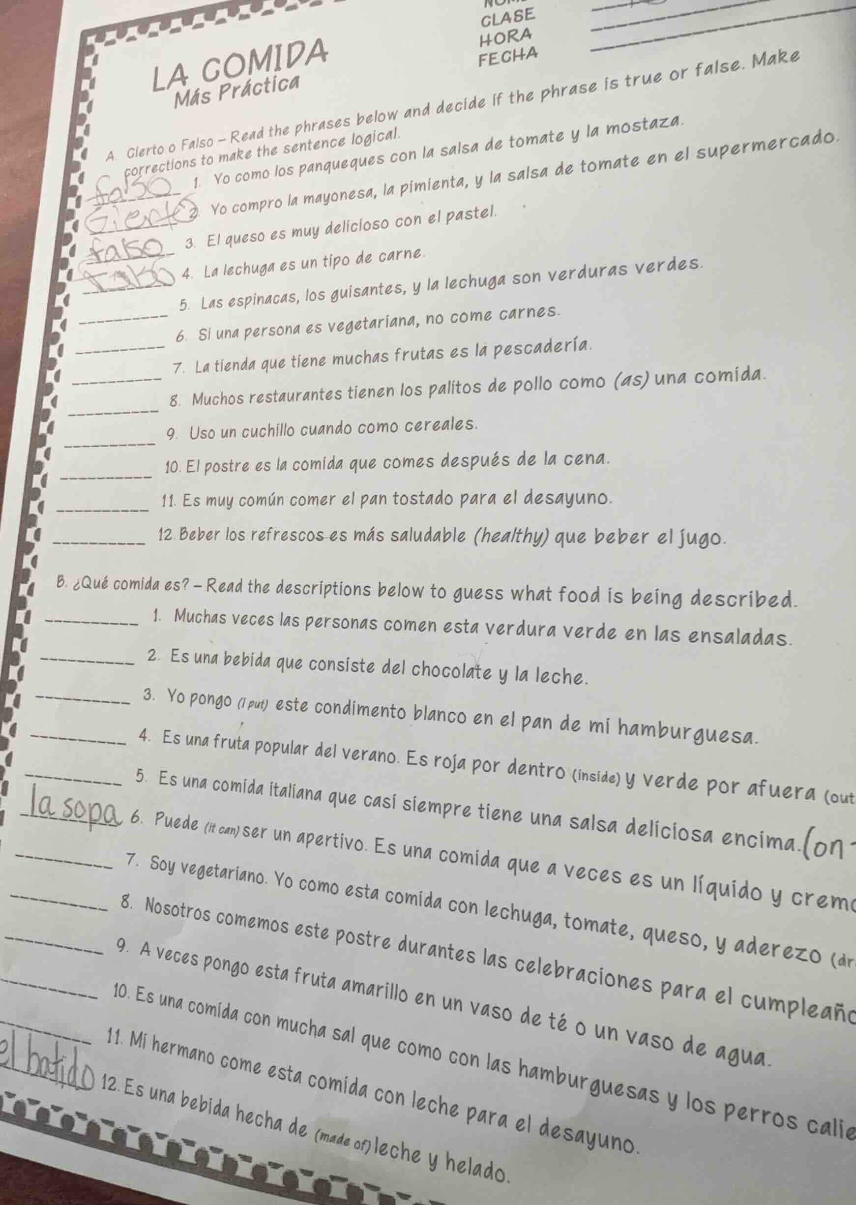 la comida más práctica a. cierto o falso – read the phrases below and d…