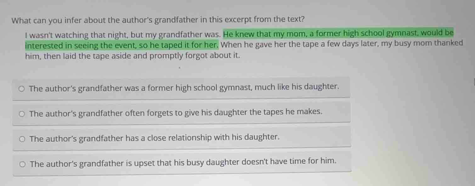 what can you infer about the author’s grandfather in this excerpt from …