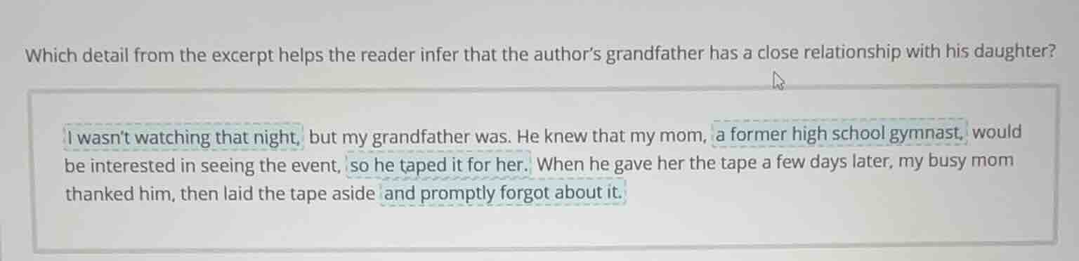 which detail from the excerpt helps the reader infer that the author’s …