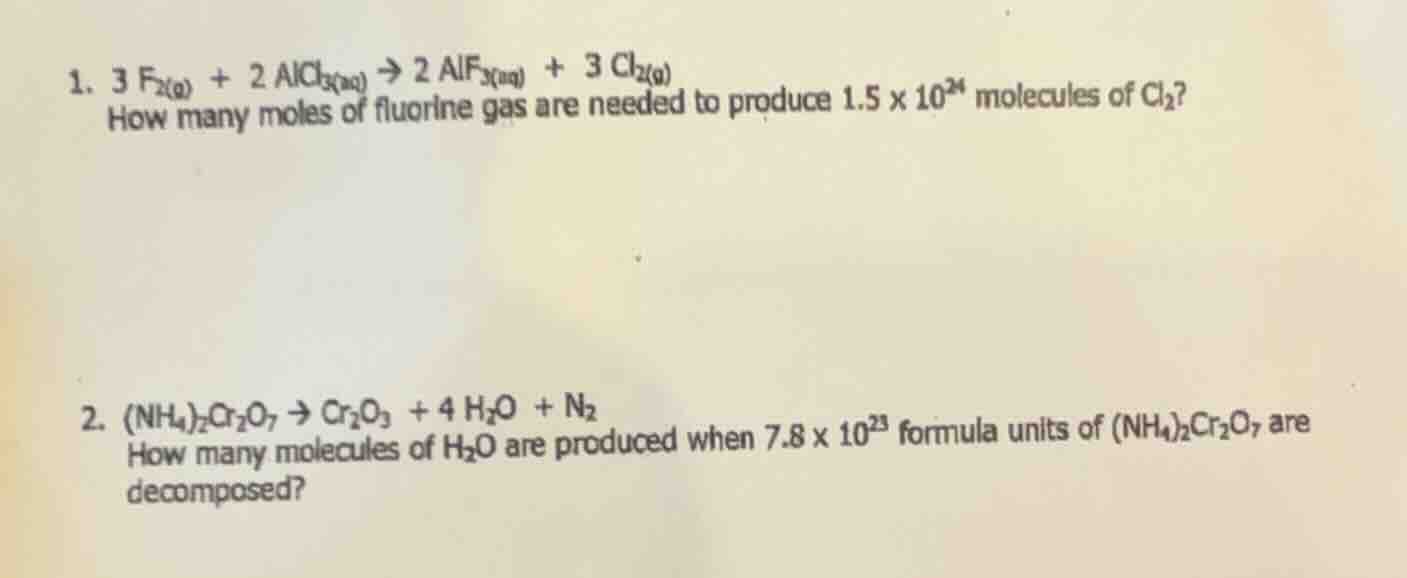 1. $3 f_{2(g)} + 2 alcl_{3(aq)} \ ightarrow 2 alf_{3(aq)} + 3 cl_{2(g)}…