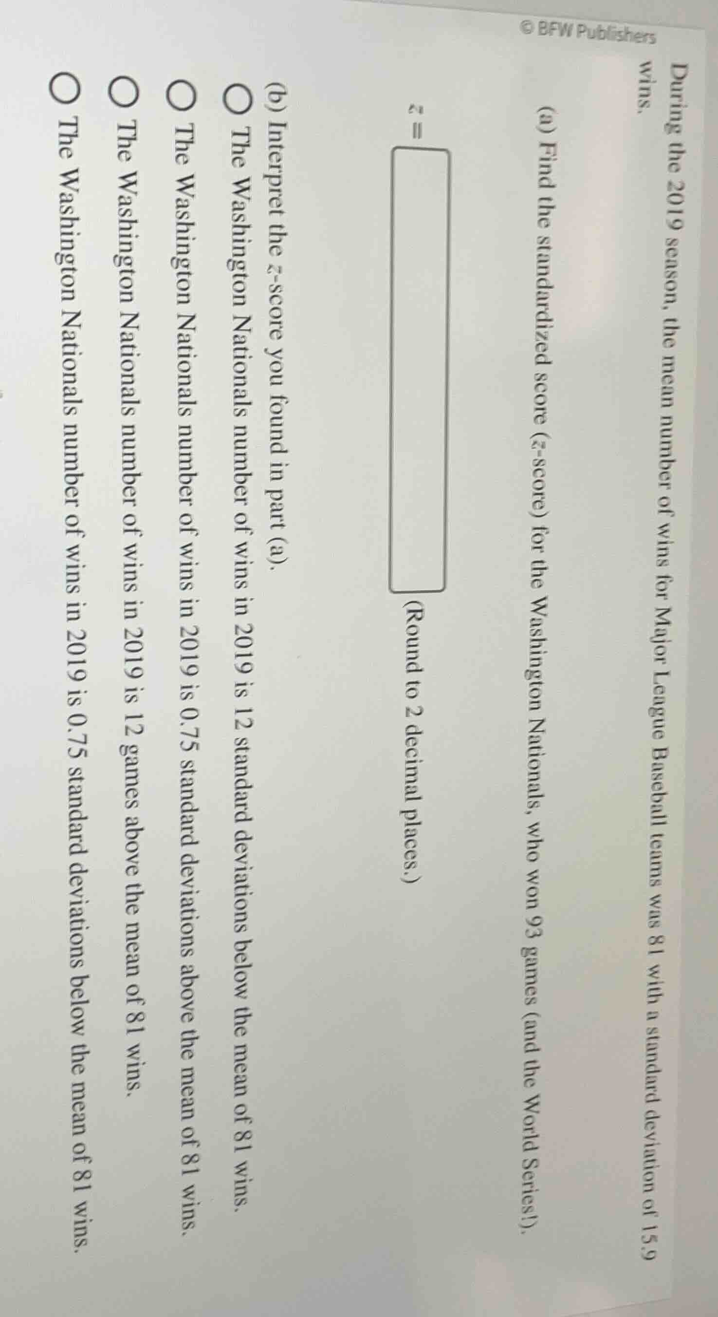 during the 2019 season, the mean number of wins for major league baseba…